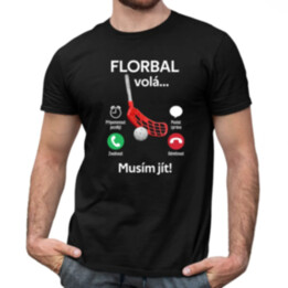 Florbal volá, musím jít - pánské tričko s potiskem