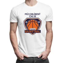 Můj oblíbený čas je: Čas na basketbal - pánské tričko s potiskem