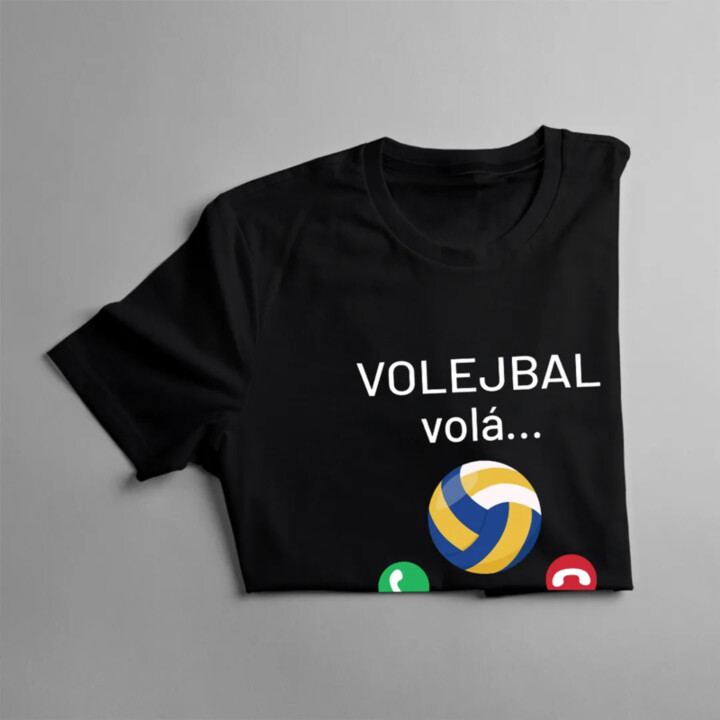 Volejbal volá, musím jít - pánské tričko s potiskem