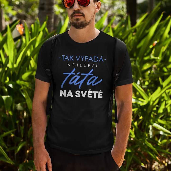 Tak vypadá nejlepší táta na světě (verze 2) - pánské tričko s potiskem