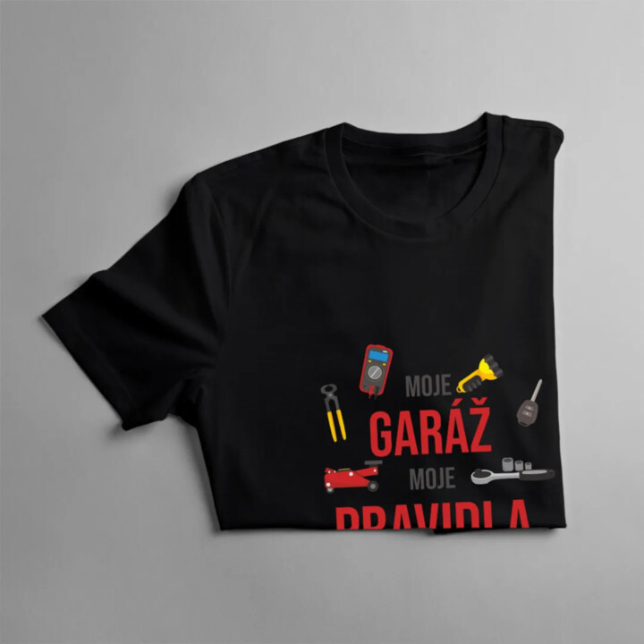 Moje garáž moje pravidla - pánské tričko s potiskem