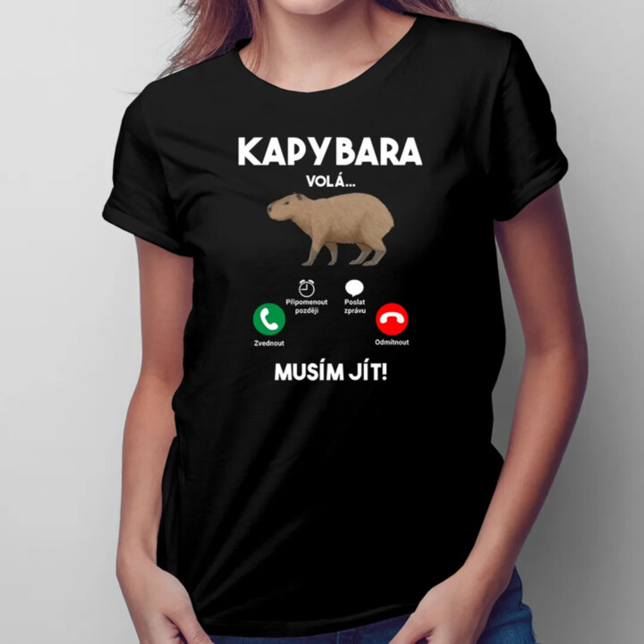 Kapybara volá, musím jít - dámské tričko s potiskem