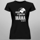 Jediná výjimečná máma na světě - dámské tričko s potiskem