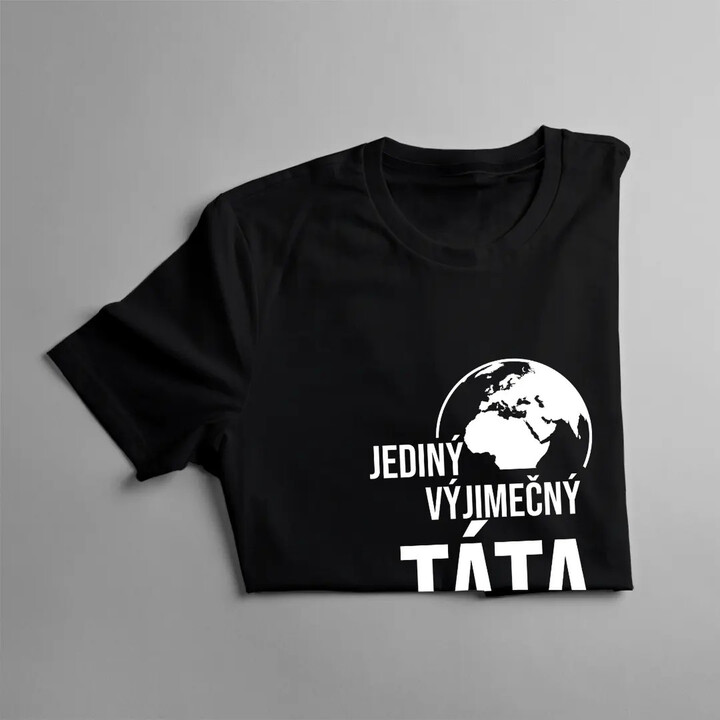 Jediný výjimečný táta na světě   - pánské tričko s potiskem