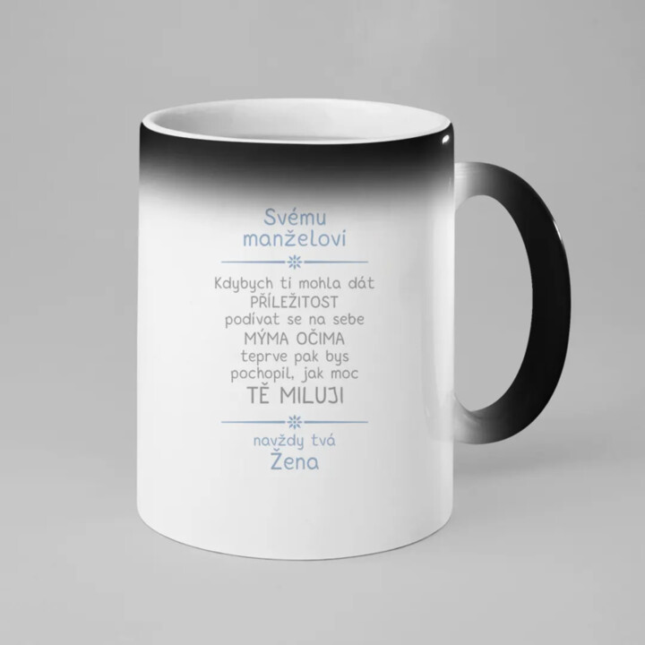 Svému manželovi - magický hrnek