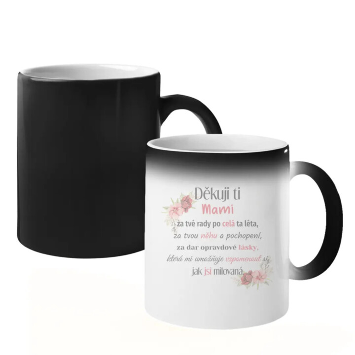 Děkuji ti, mami - magický hrnek