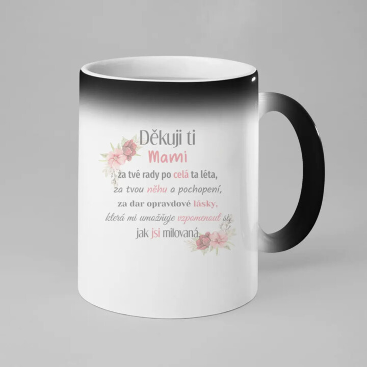 Děkuji ti, mami - magický hrnek