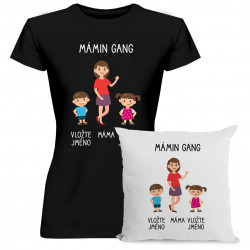 Komplet pro mamu - Mámin Gang - tričko a polštář s potiskem - personalizovaný produkt