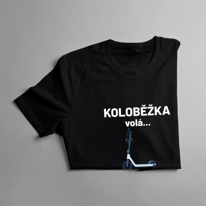 Koloběžka volá - Musím jít - dámské tričko s potiskem
