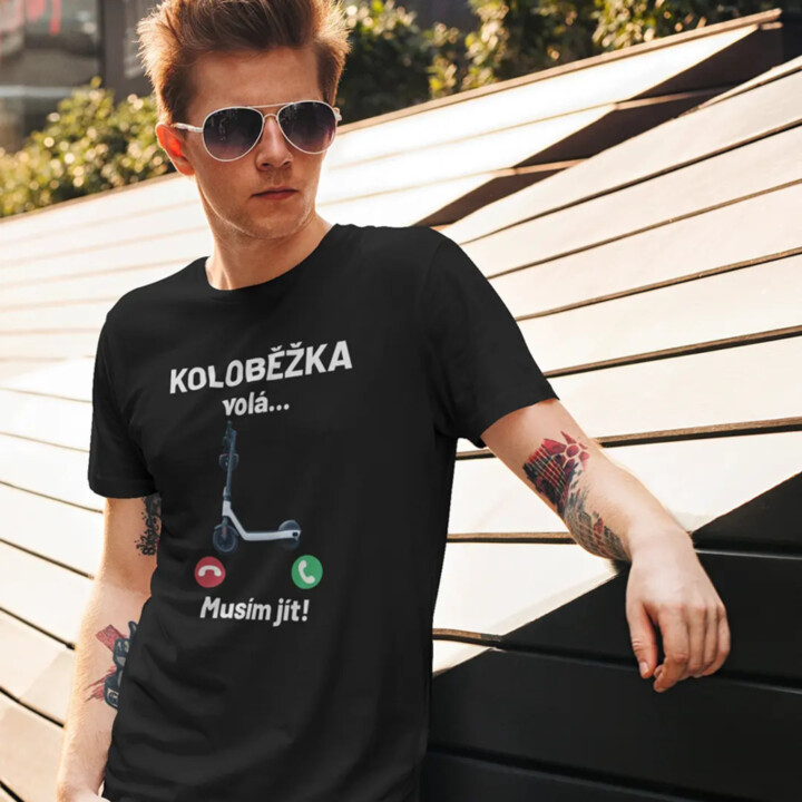 Koloběžka volá - Musím jít - pánské tričko s potiskem