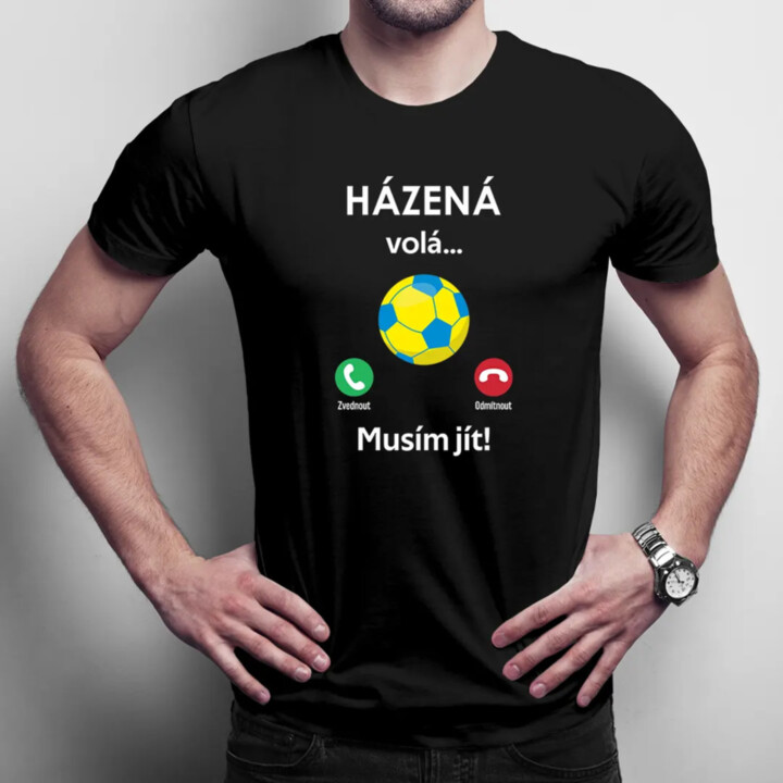 Házená volá, musím jít - pánské tričko s potiskem