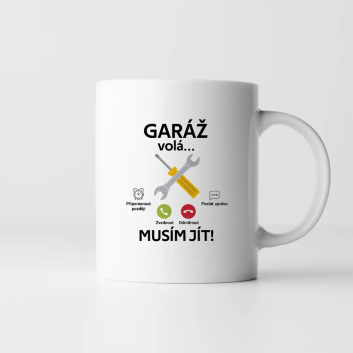 Garáž volá, musím jít (verze 2) - hrnek s potiskem