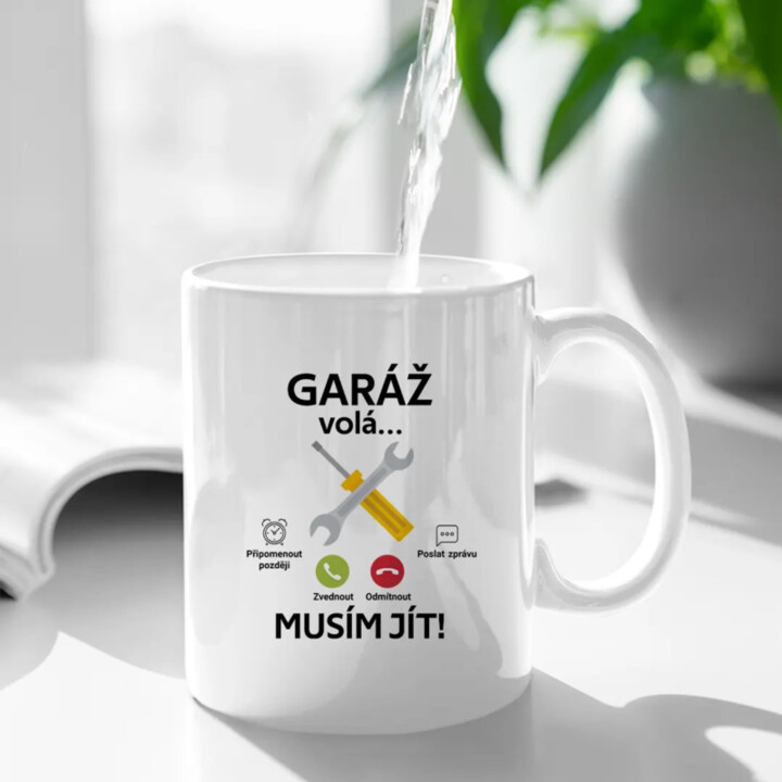 Garáž volá, musím jít (verze 2) - hrnek s potiskem