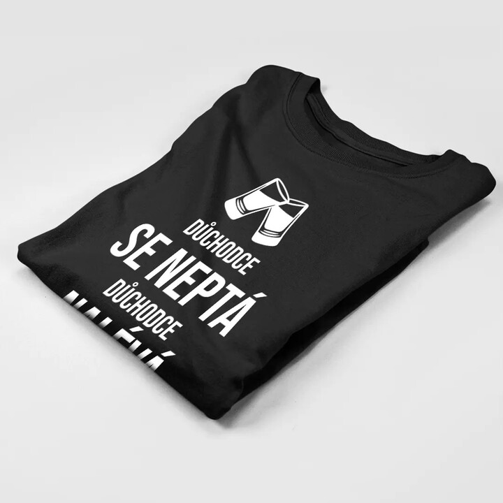 Důchodce se neptá, důchodce nalévá - pánské tričko s potiskem