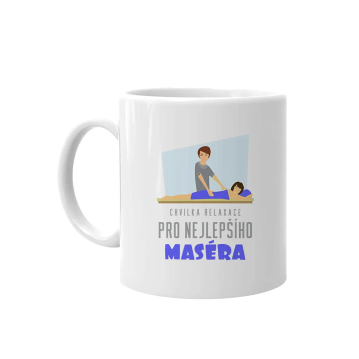 Chvilka relaxace pro nejlepšího maséra - hrnek s potiskem