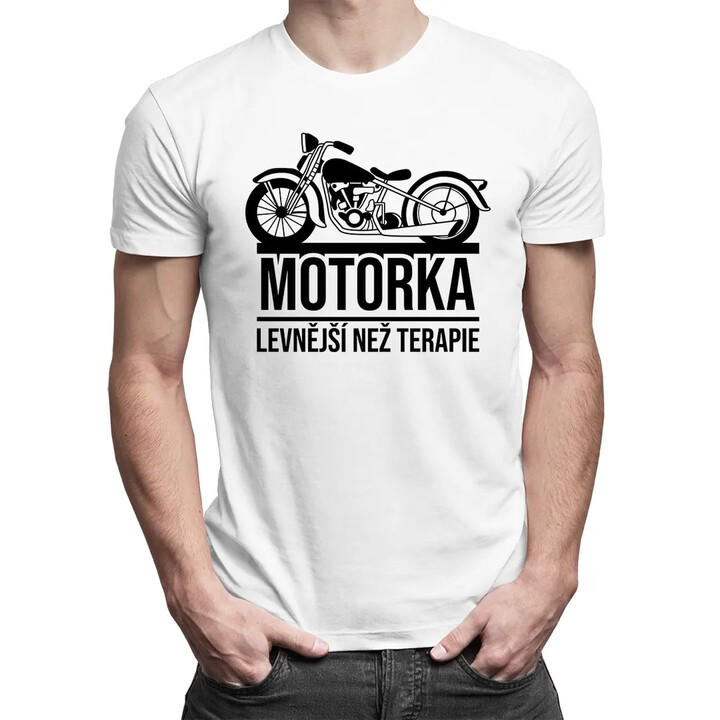 Motorka - levnější než terapie - pánské tričko s potiskem