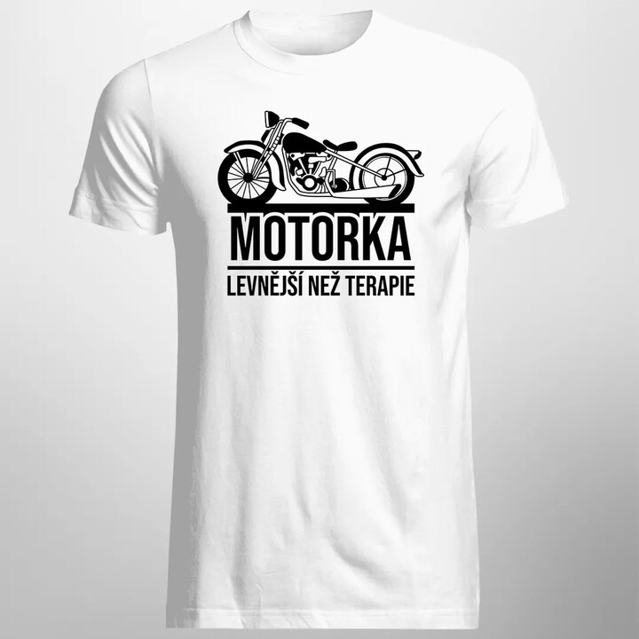 Motorka - levnější než terapie - pánské tričko s potiskem