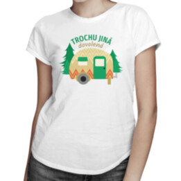 Trochu jiná dovolená - dámské tričko s potiskem