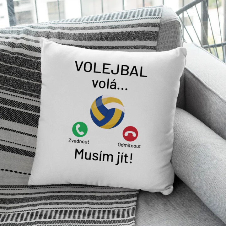 Volejbal volá, musím jít - polštář s potiskem