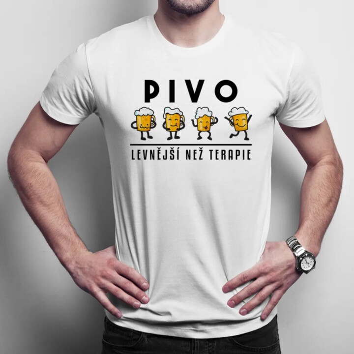 Pivo - levnější než terapie - pánské tričko s potiskem