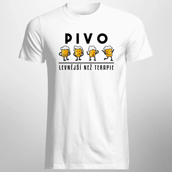 Pivo - levnější než terapie - pánské tričko s potiskem
