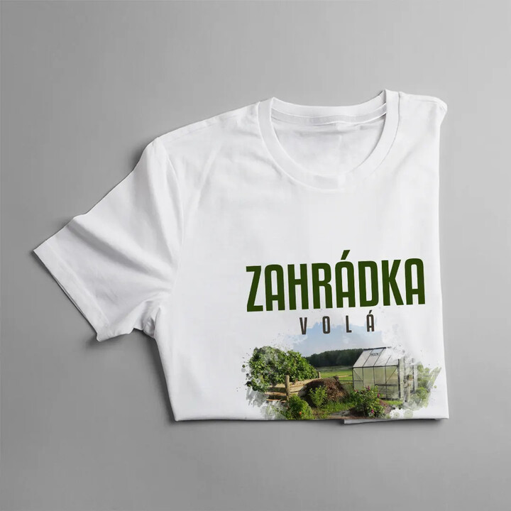 Zahrádka volá, musím jít - dámské tričko s potiskem
