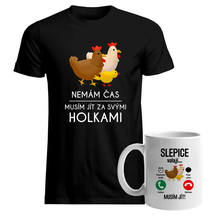Komplet pro chovatele slepic - Musím jít za svými holkami / Slepice volají - tričko a hrnek s potiskem