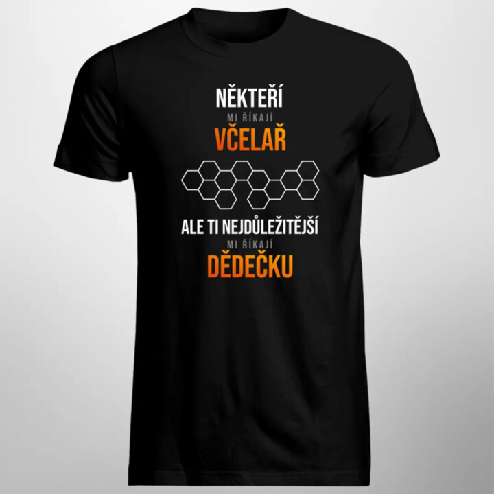 Někteří mi říkají včelař - dědeček - pánské tričko s potiskem
