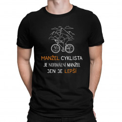 Manžel cyklista je normální manžel, jen je lepší - pánské tričko s potiskem