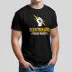 Elektrikáře proud nekope - pánské tričko s potiskem