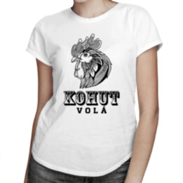 Kohout volá - dámské tričko s potiskem