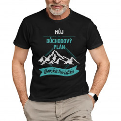 Můj důchodový plán: horská turistika - pánské tričko s potiskem