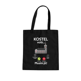 Kostel volá, musím jít - taška s potiskem
