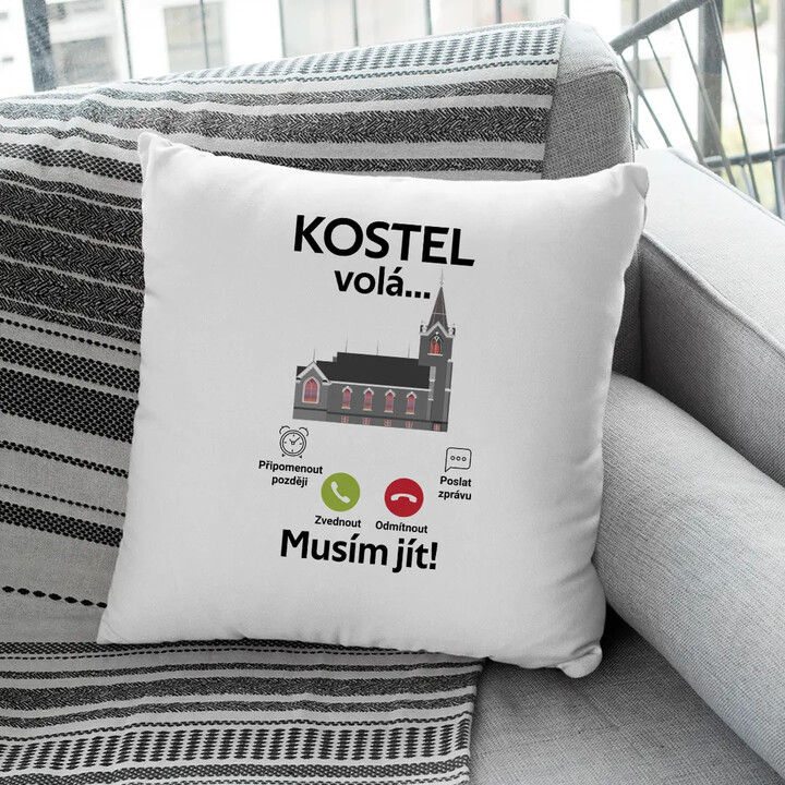 Kostel volá, musím jít - polštář s potiskem