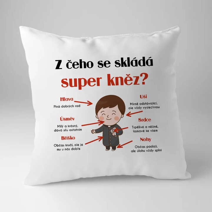 Z čeho se skládá super kněz? - polštář s potiskem