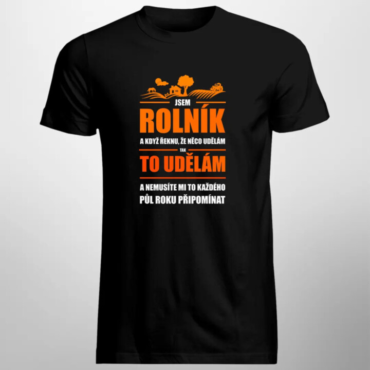 Jsem rolník - pánské tričko s potiskem