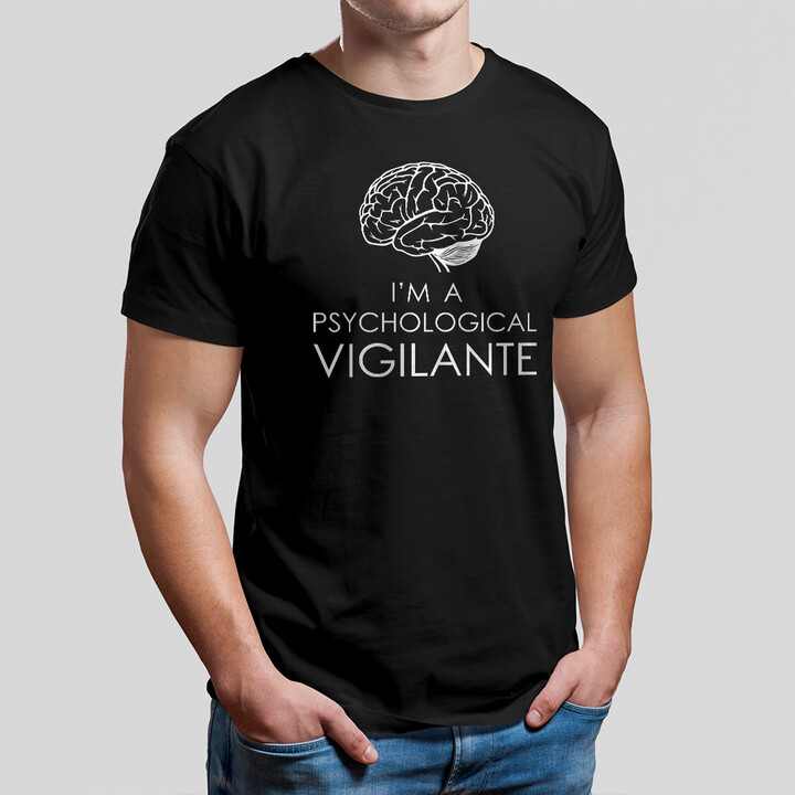 I’m a psychological vigilante - pánské tričko s motivem seriálu Terapie Pravdou
