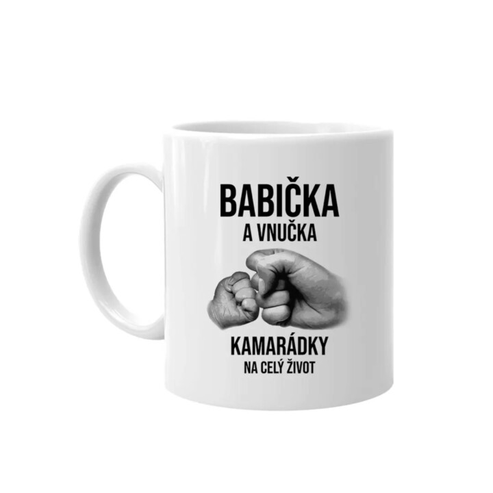 Babička a vnučka - kamarádky na celý život  - hrnek s potiskem
