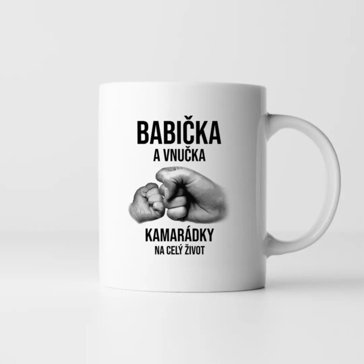 Babička a vnučka - kamarádky na celý život  - hrnek s potiskem