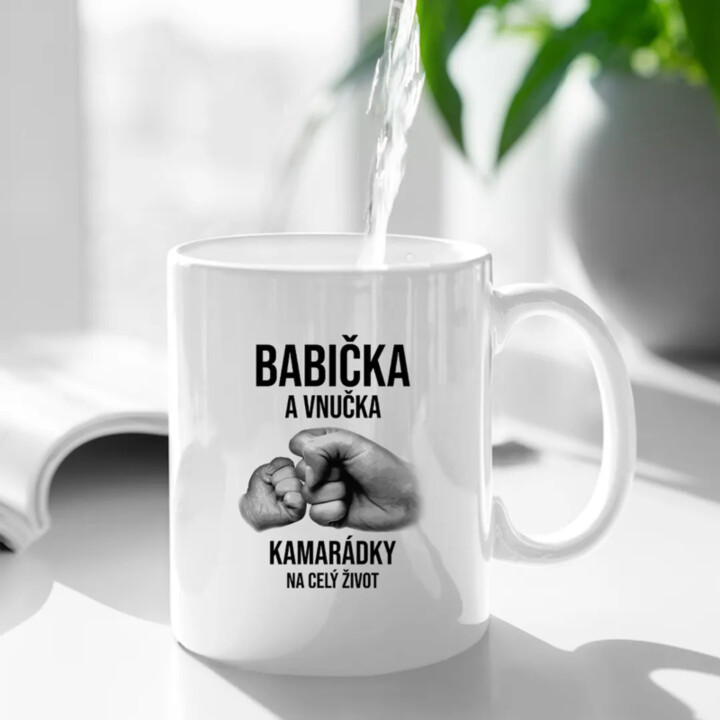 Babička a vnučka - kamarádky na celý život  - hrnek s potiskem