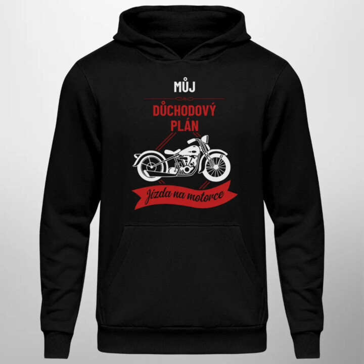 Můj důchodový plán: jízda na motorce - pánská mikina s potiskem