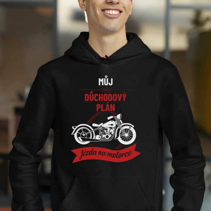 Můj důchodový plán: jízda na motorce - pánská mikina s potiskem
