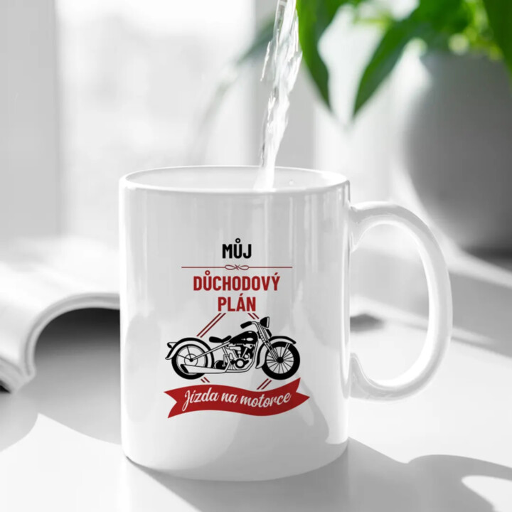 Můj důchodový plán: jízda na motorce - hrnek s potiskem