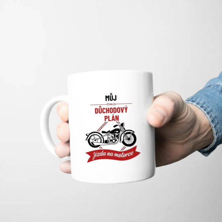 Můj důchodový plán: jízda na motorce - hrnek s potiskem