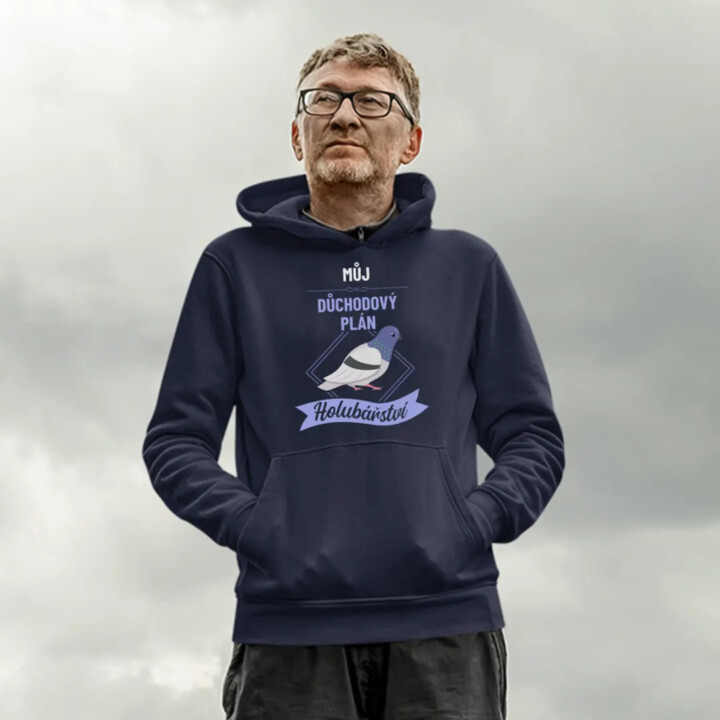 Můj důchodový plán: holubářství - pánská mikina s potiskem