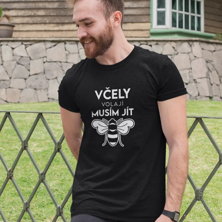 Včely volají, musím jít  - pánské tričko s potiskem