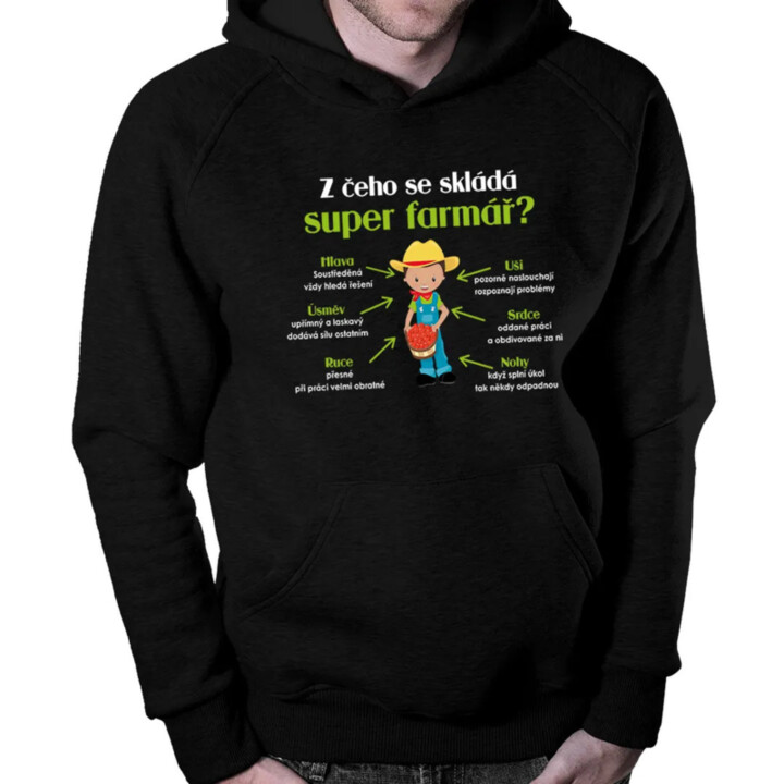 Z čeho se skládá super farmář? - pánská mikina s potiskem