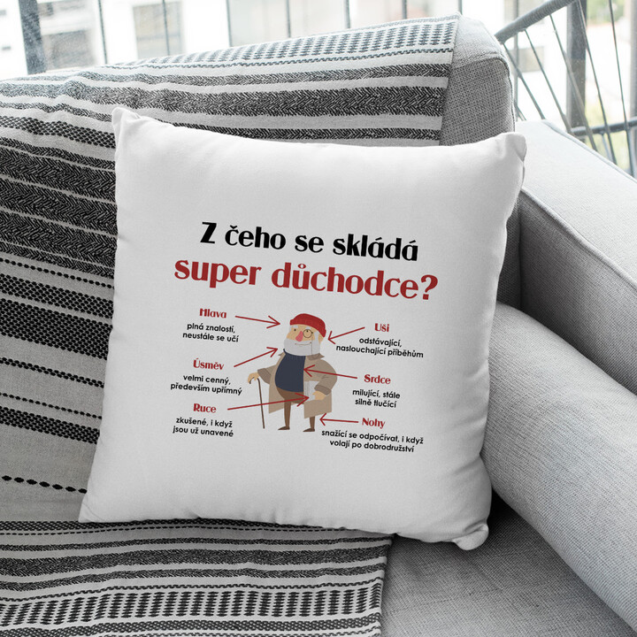 Z čeho se skládá super důchodce? - polštář s potiskem