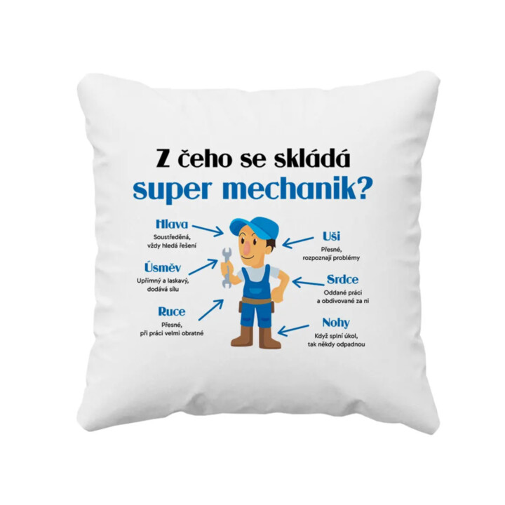 Z čeho se skládá super mechanik? - polštář s potiskem