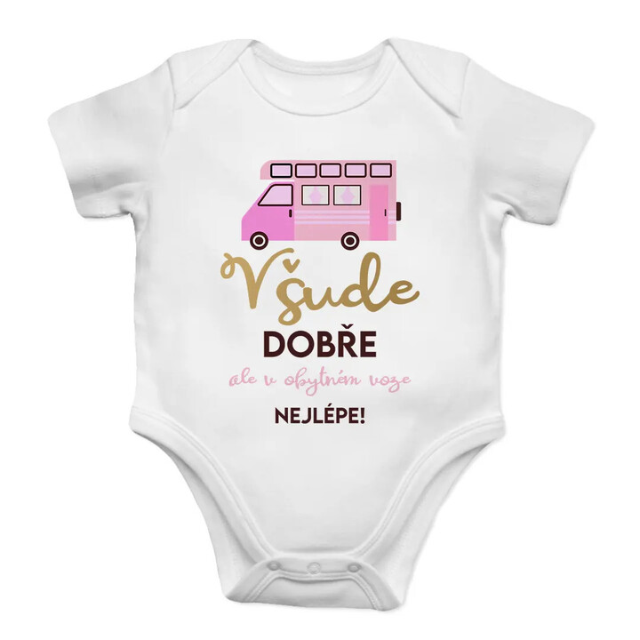 Všude dobře, ale v obytném voze nejlépe! - dětské body s potiskem
